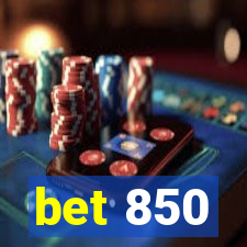 bet 850